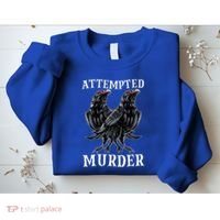 Attempted Murder Two Crows Birds Spooky Crows Pun Sweatshirt thumb 2