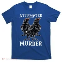 Attempted Murder Two Crows Birds Spooky Crows Pun T-Shirt thumb 0