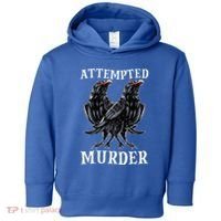 Attempted Murder Two Crows Birds Spooky Crows Pun Toddler Hoodie thumb 0