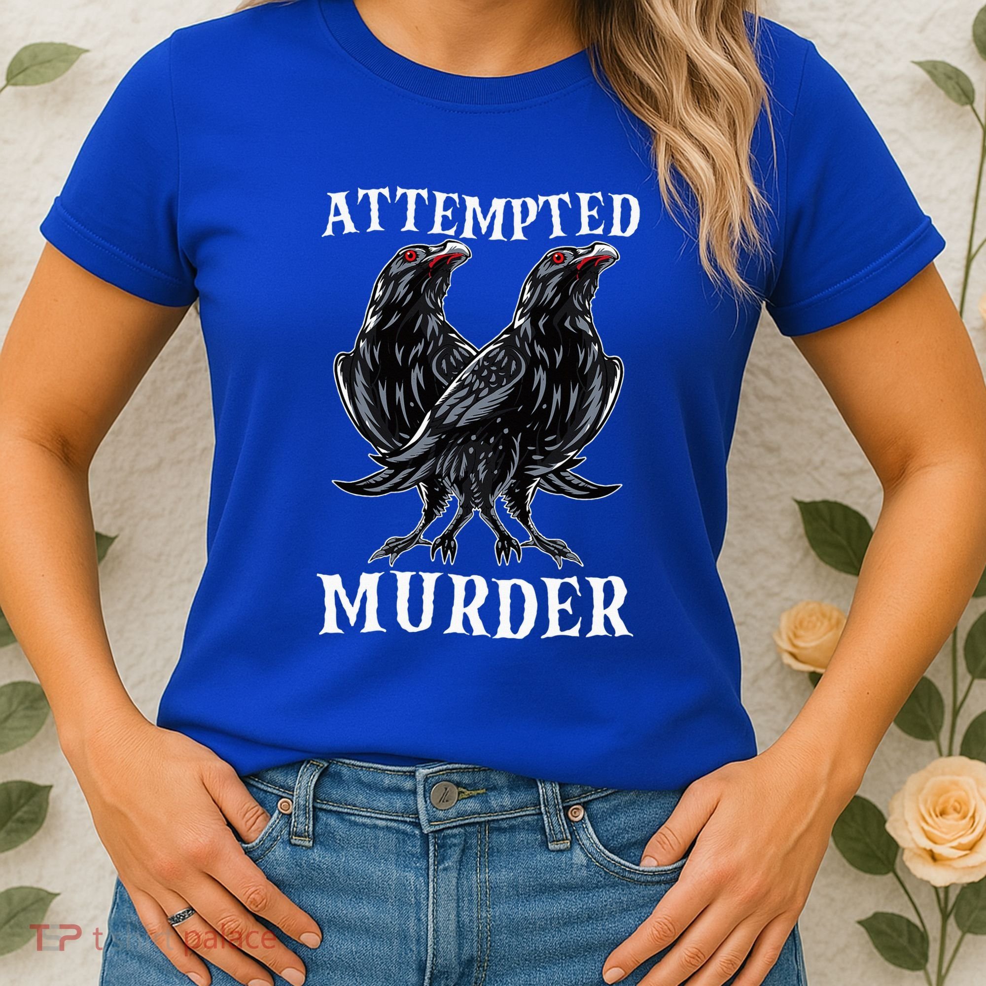 Attempted Murder Two Crows Birds Spooky Crows Pun Women's T-Shirt