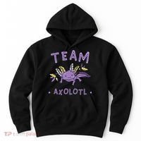 AXOLOTL Matching TEAM Shirts  TEAM AXOLOTL Hoodie thumb 0