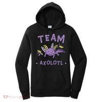AXOLOTL Matching TEAM Shirts  TEAM AXOLOTL Women's Hoodie thumb 0