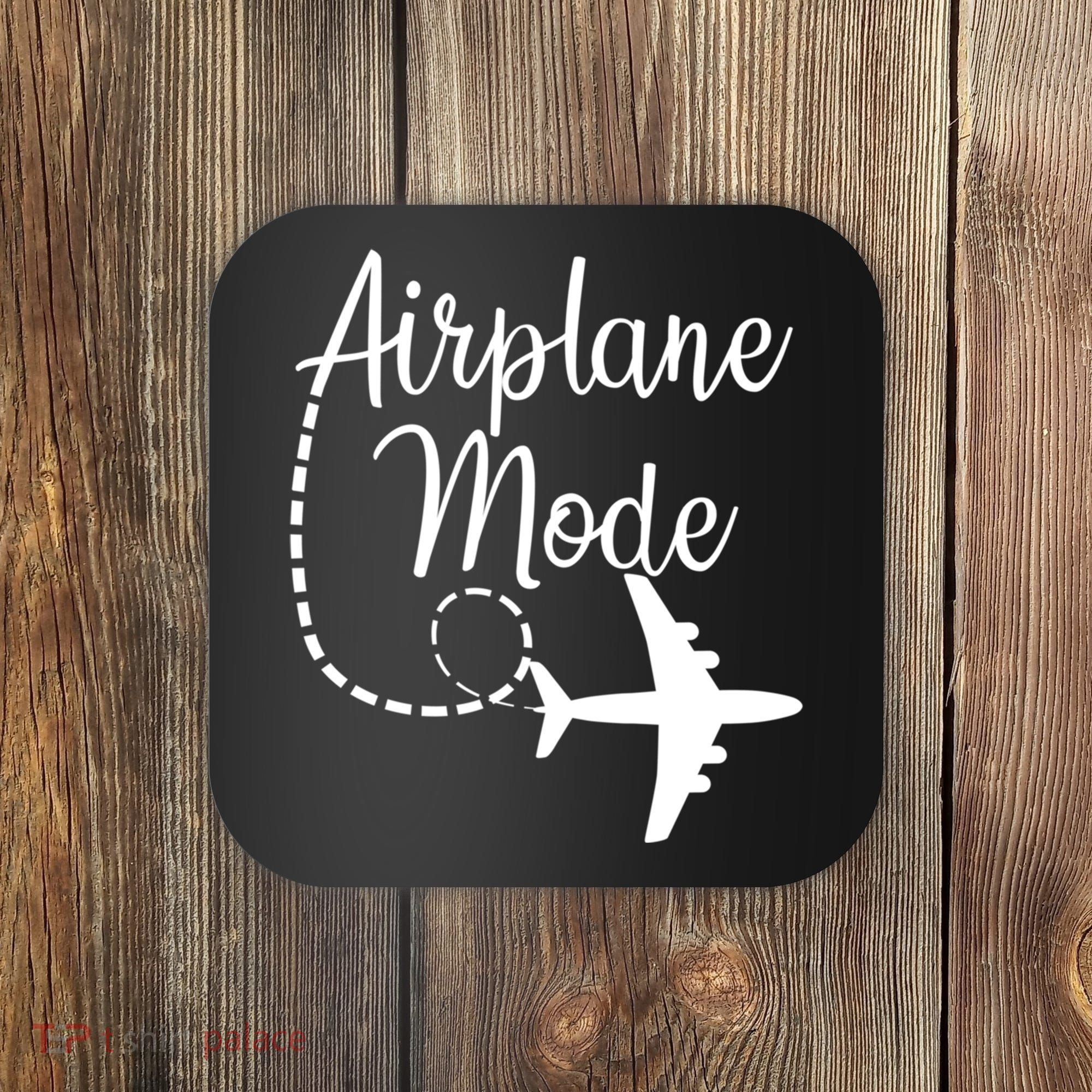 Airplane Mode Traveling Vacation For Girls And Womens Gift Coaster