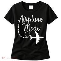 Airplane Mode Traveling Vacation For Girls And Womens Gift Women's T-Shirt thumb 0