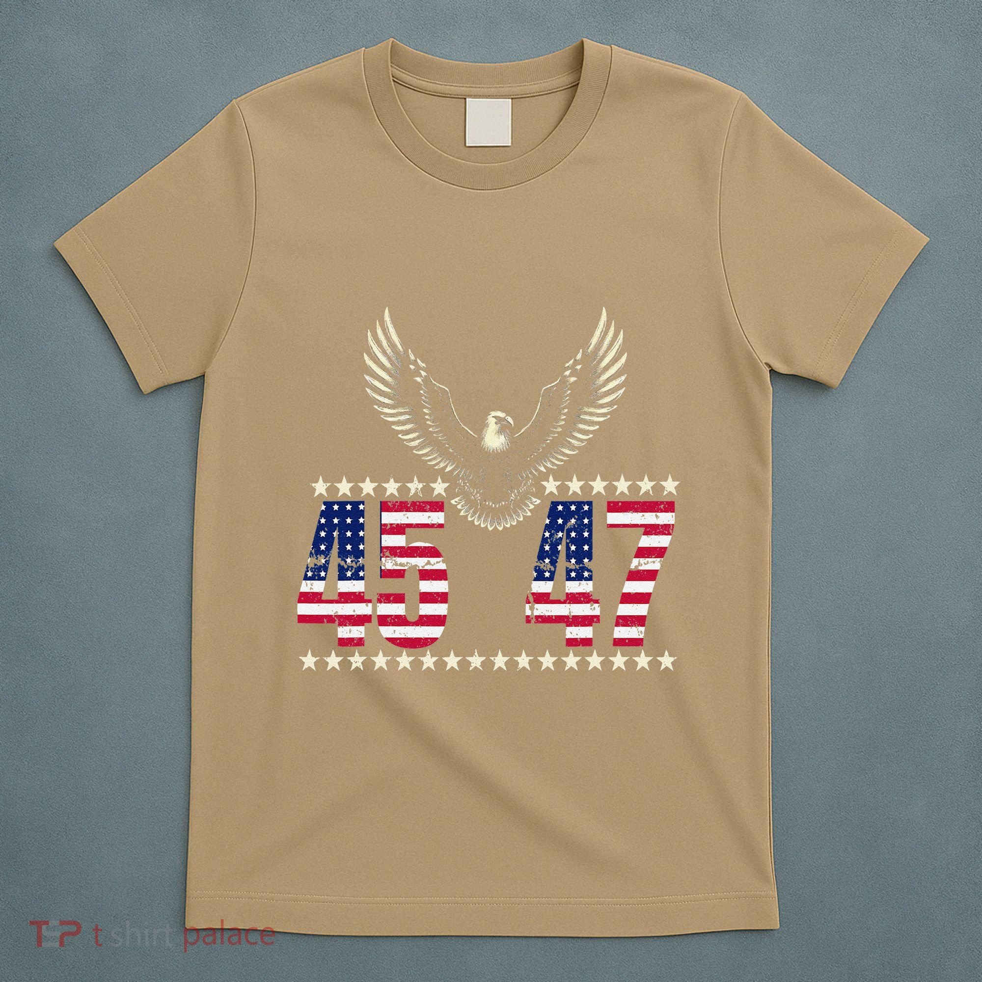 American Made Trump Merchandise Trump 45 47 Trump 2025 T-Shirt
