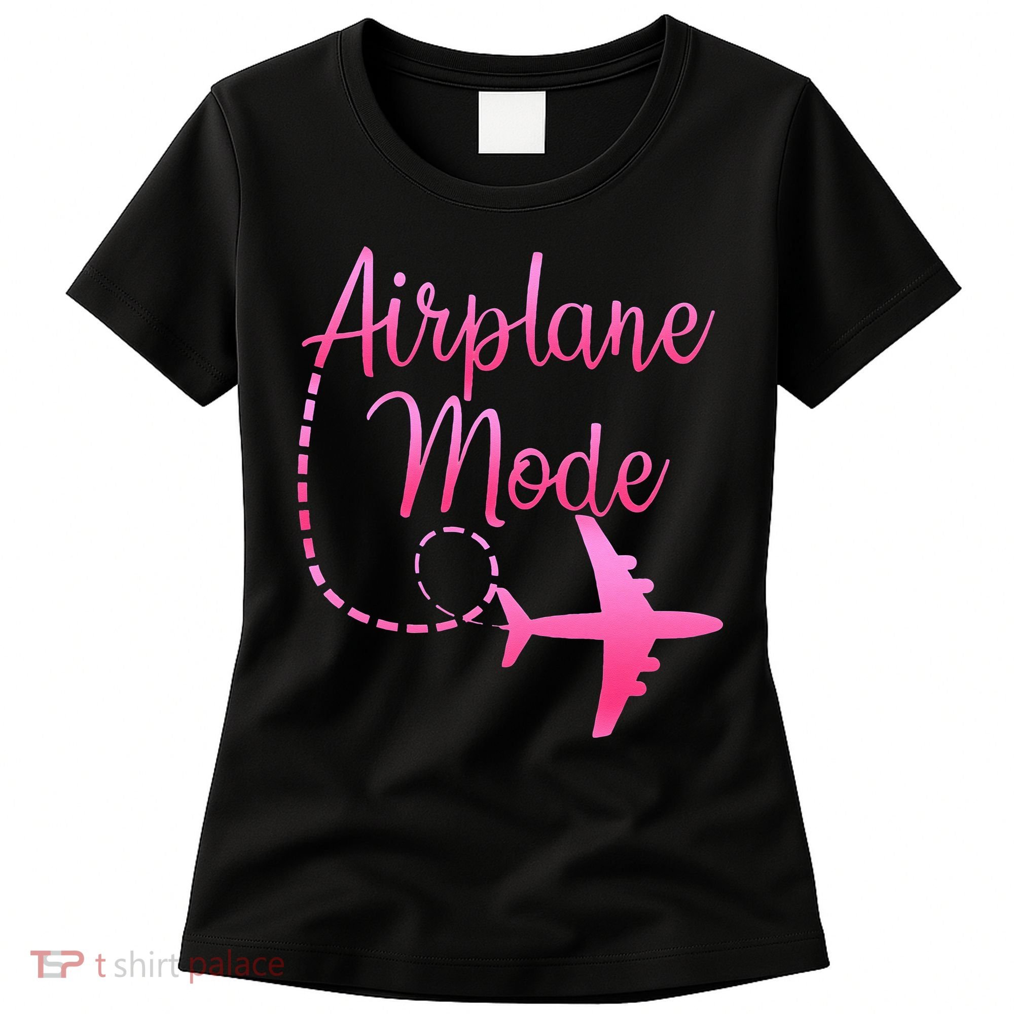 Airplane Mode Traveling Vacation For Womens Women's T-Shirt