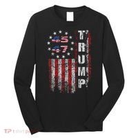 American Made Trump Merchandise Trump 45 47 Flag 2025 Long Sleeve Shirt thumb 0