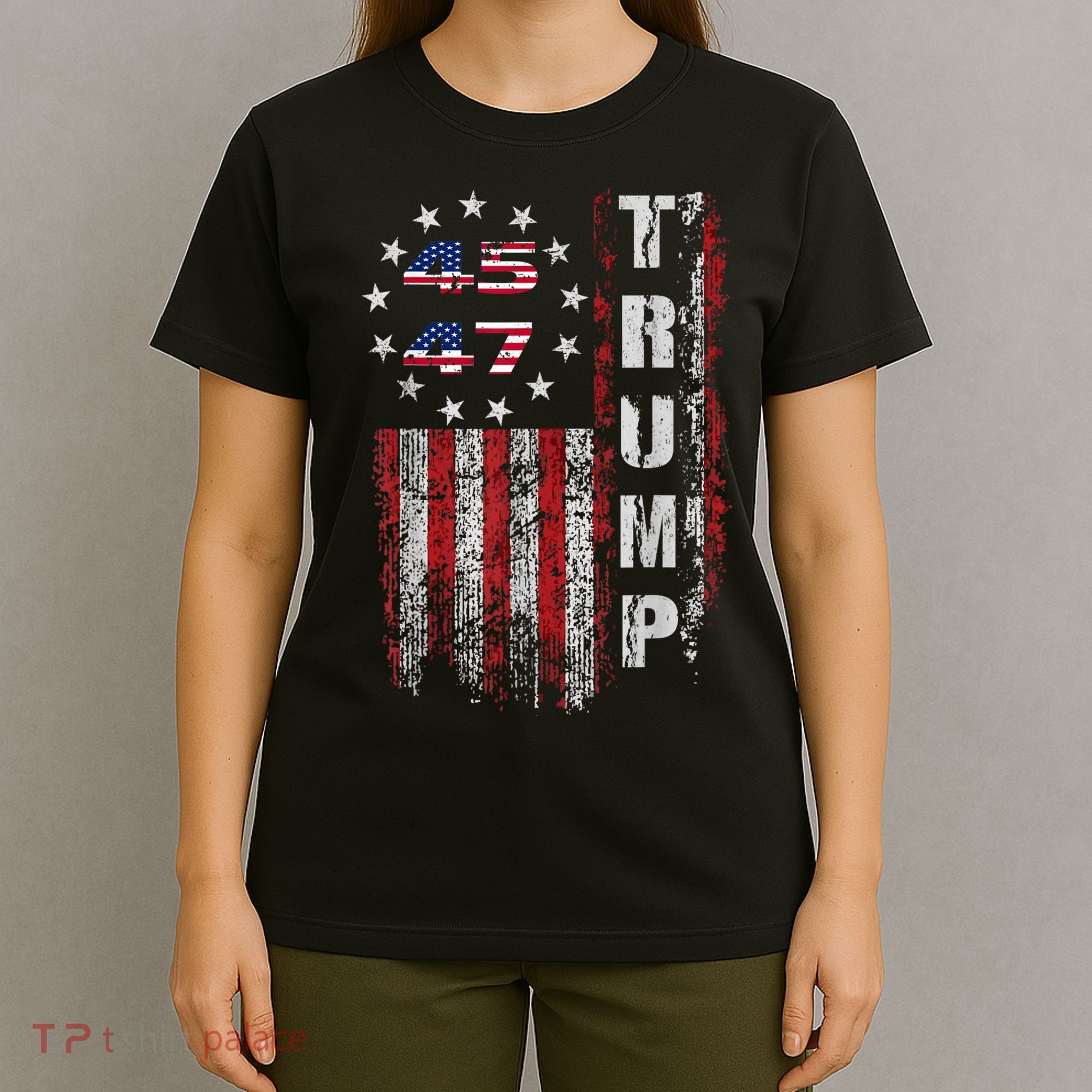 American Made Trump Merchandise Trump 45 47 Flag 2025 T-Shirt