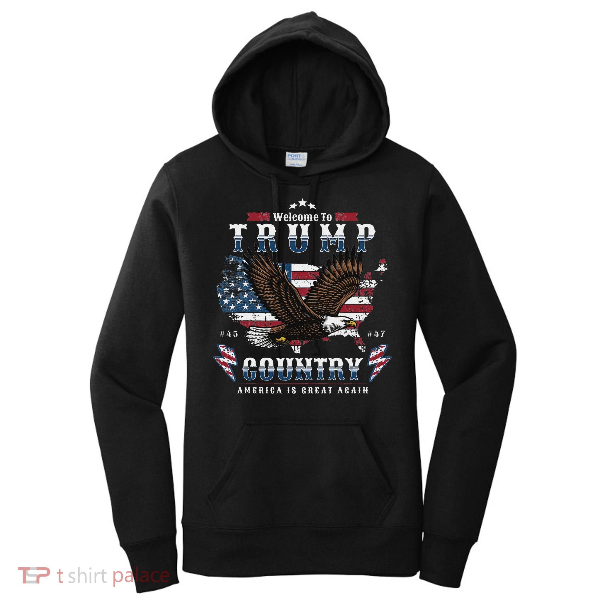 American Made Trump Merchandise Flag Trump 45 47 Women's Hoodie