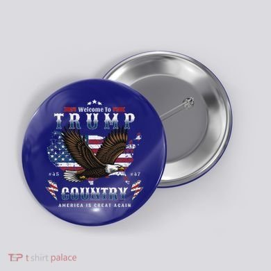 American Made Trump Merchandise Flag Trump 45 47 Button