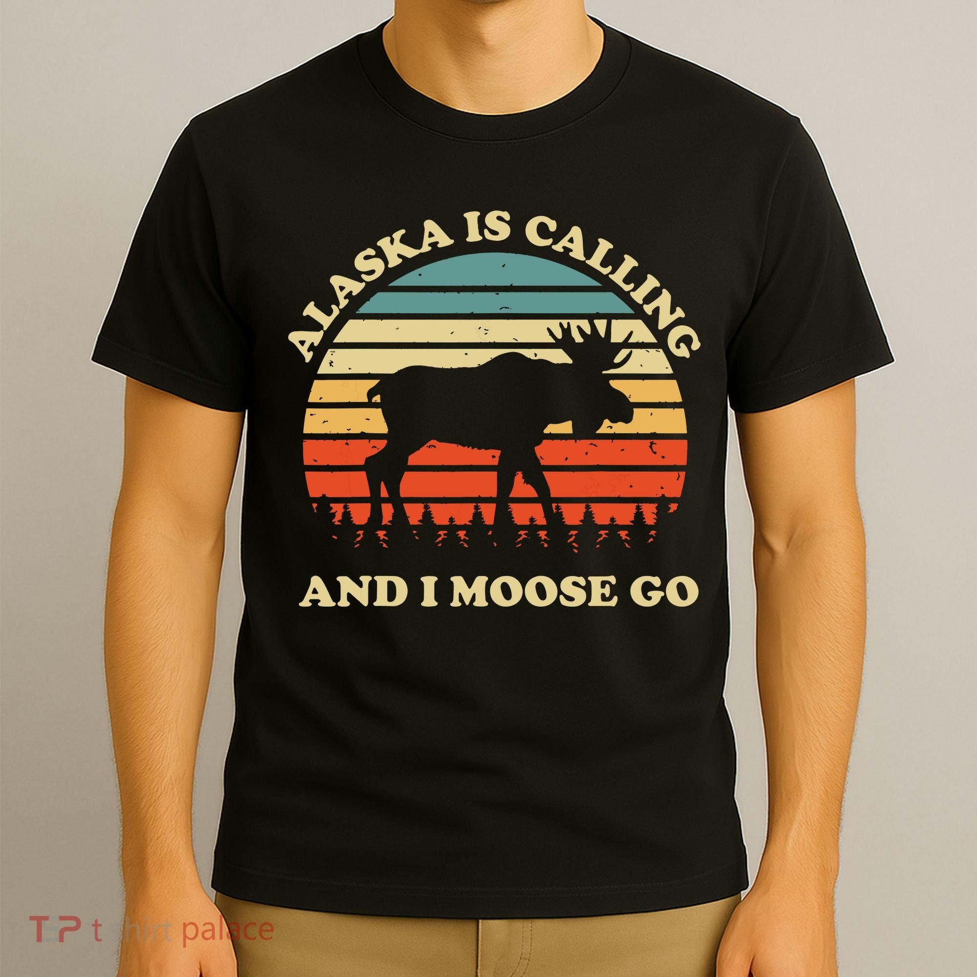 Alaska Moose Tourist Travel Funny T-Shirt
