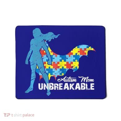 Autism Mom Unbreakable Autism Awareness Puzzle Gift Mousepad