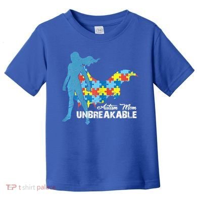Autism Mom Unbreakable Autism Awareness Puzzle Gift Toddler T-Shirt