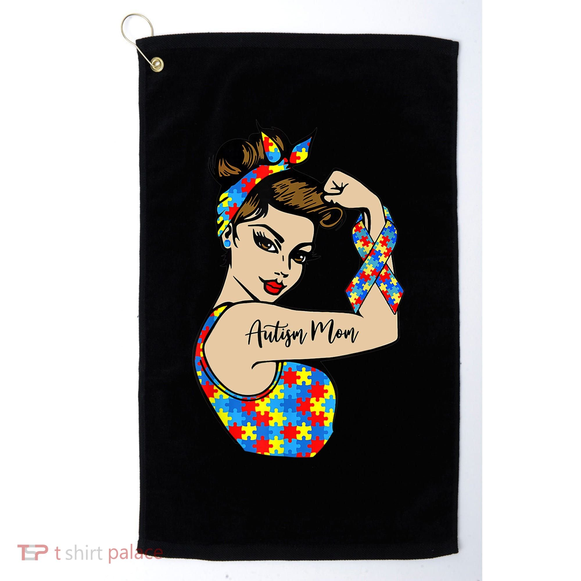 Autism Mom Unbreakable Rosie The Riveter Strong Woman Power Gift Golf Towel