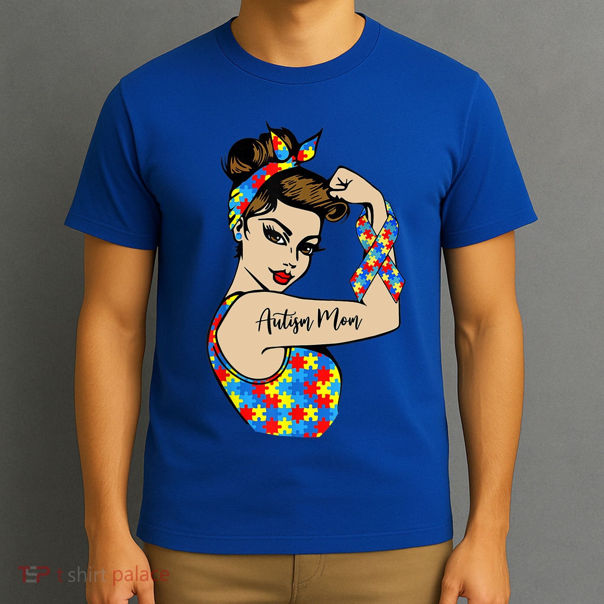 Autism Mom Unbreakable Rosie The Riveter Strong Woman Power Gift T-Shirt