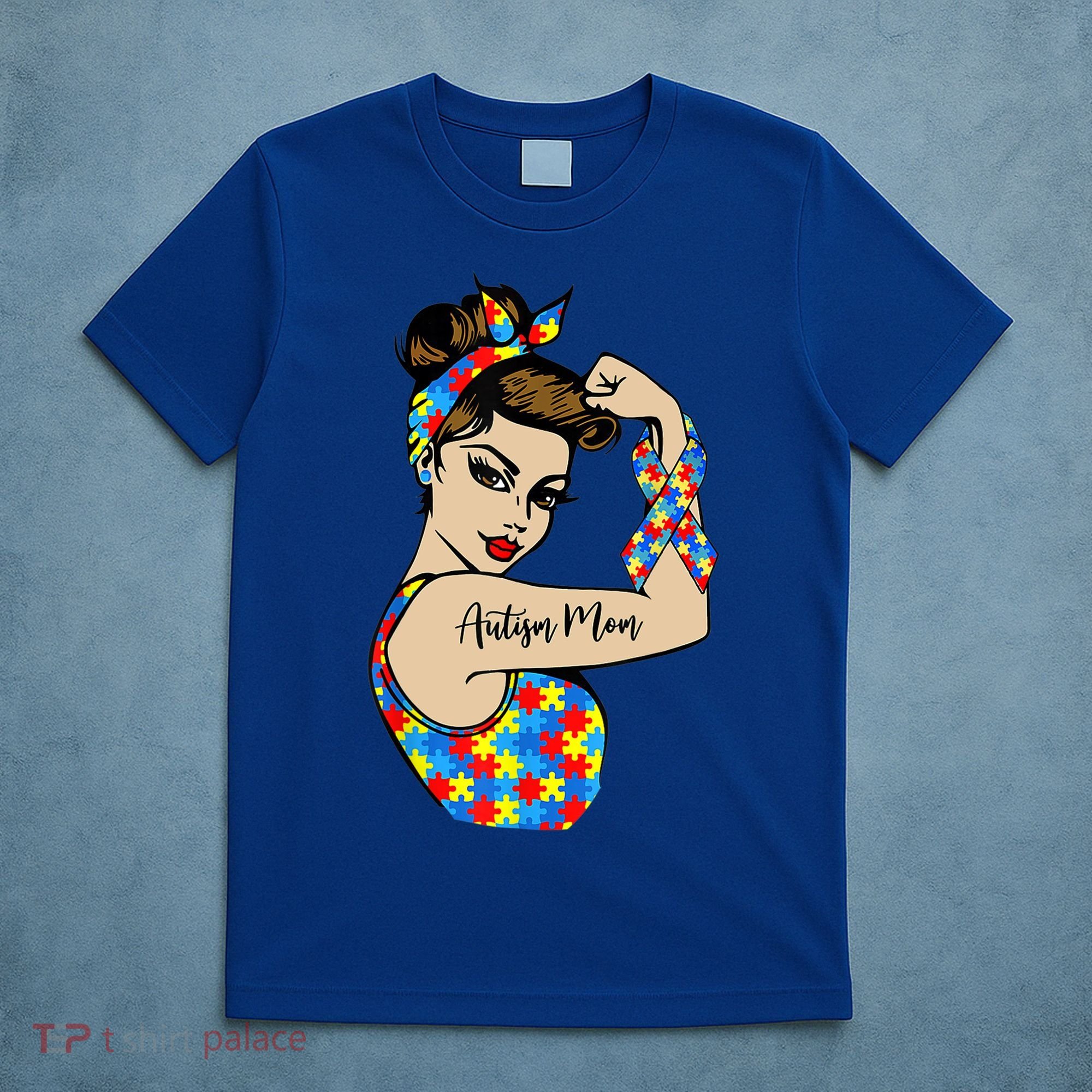 Autism Mom Unbreakable Rosie The Riveter Strong Woman Power Gift T-Shirt