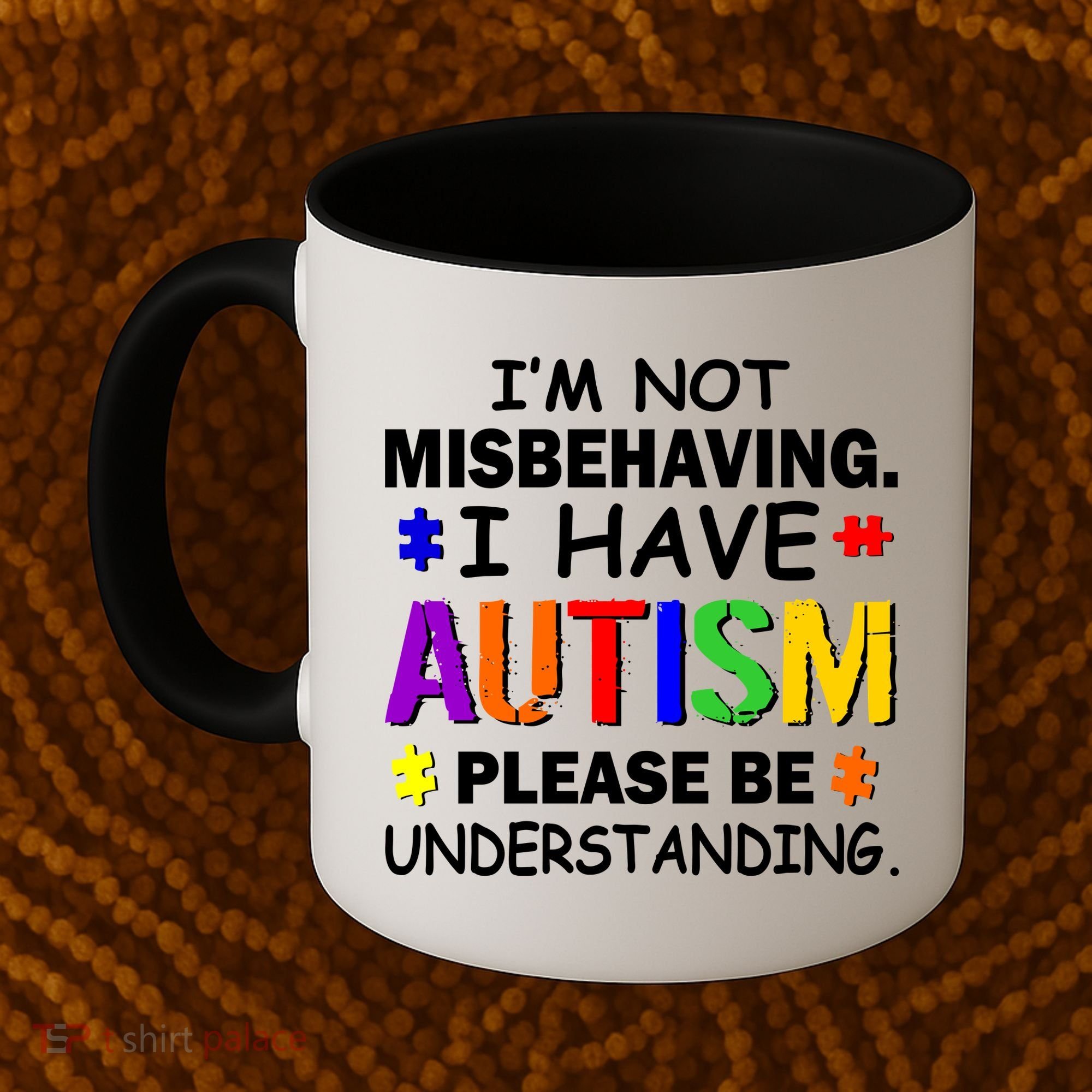 I'm Not Misbehaving I Have Autism Coffee Mug