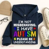 I'm Not Misbehaving I Have Autism Hoodie thumb 4