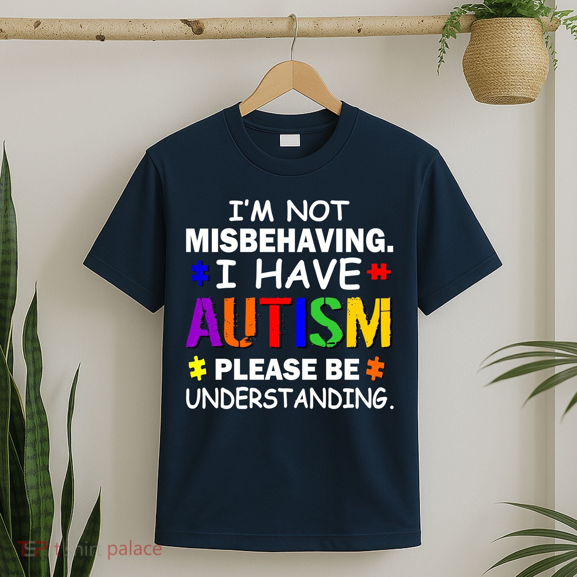 I'm Not Misbehaving I Have Autism T-Shirt
