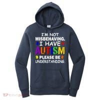 I'm Not Misbehaving I Have Autism Women's Hoodie thumb 0