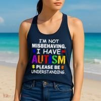 I'm Not Misbehaving I Have Autism Women's Tank Top thumb 2