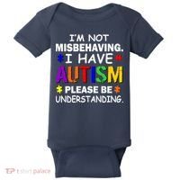I'm Not Misbehaving I Have Autism Baby Bodysuit thumb 0