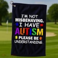 I'm Not Misbehaving I Have Autism Golf Towel thumb 1