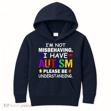 I'm Not Misbehaving I Have Autism Kids Hoodie