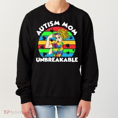 Autism Mom Unbreakable Women's Sweatshirt