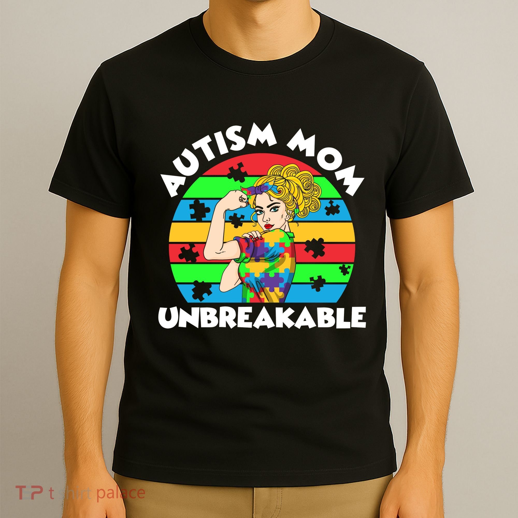 Autism Mom Unbreakable T-Shirt