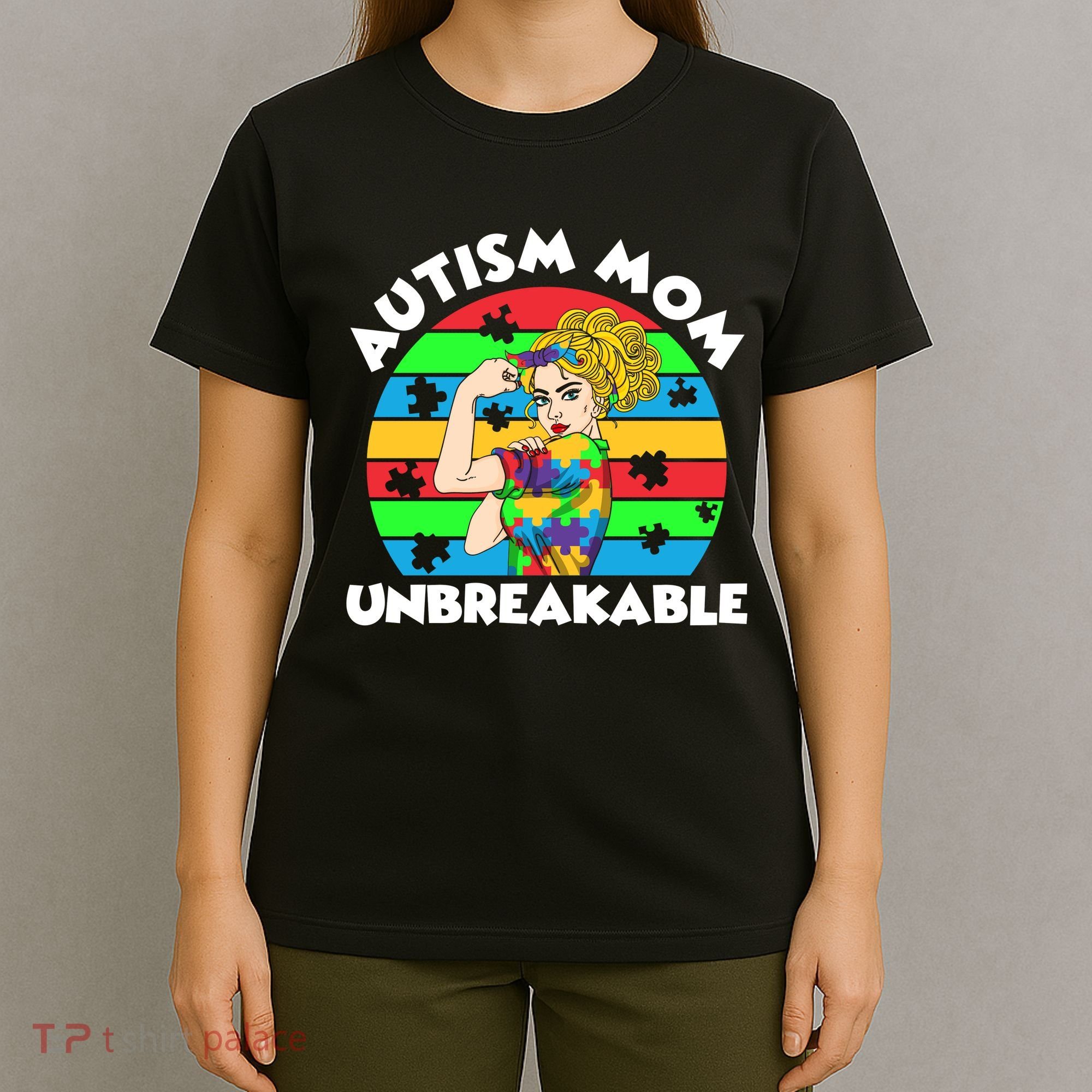 Autism Mom Unbreakable T-Shirt