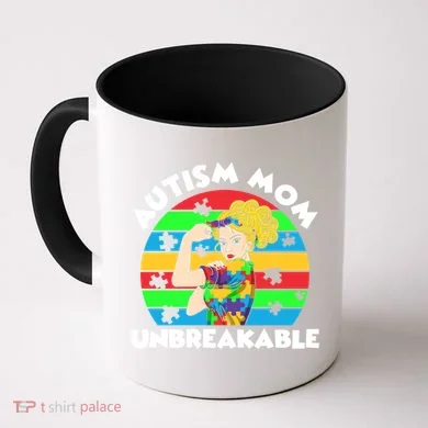 Autism Mom Unbreakable Coffee Mug