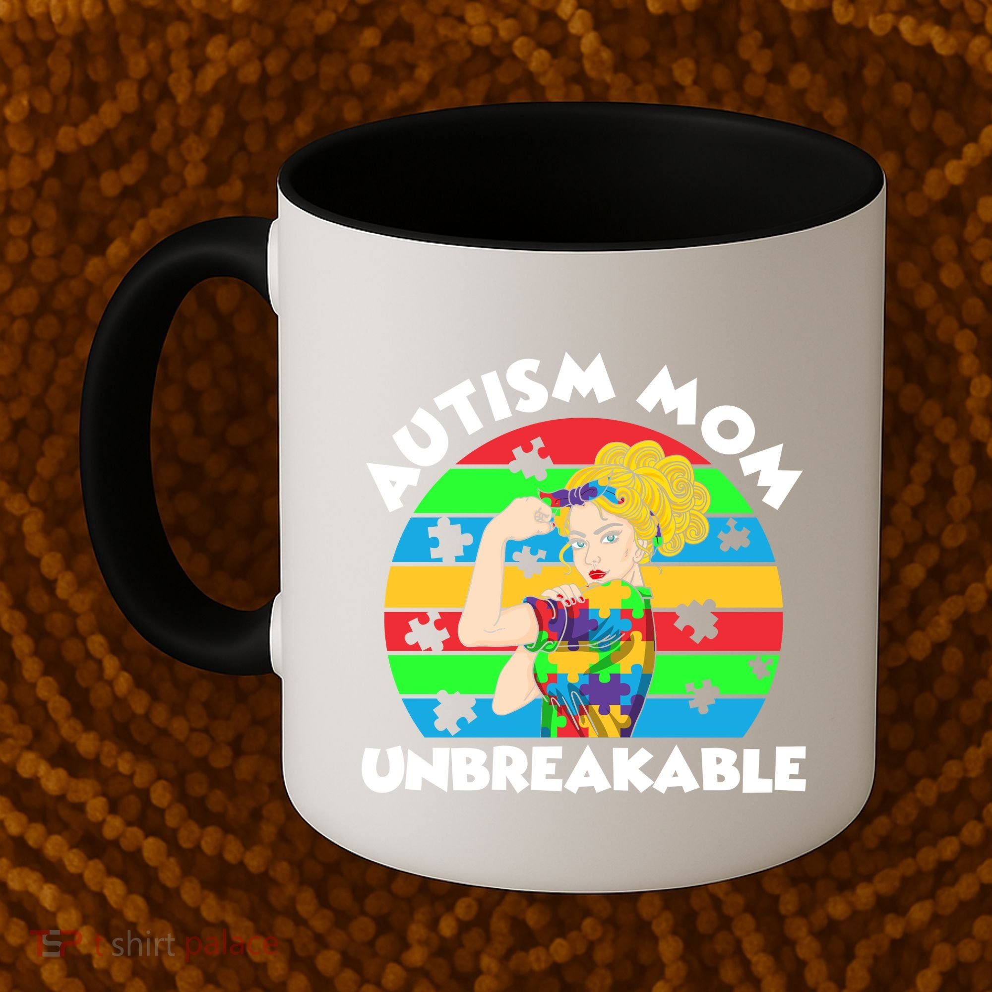 Autism Mom Unbreakable Coffee Mug