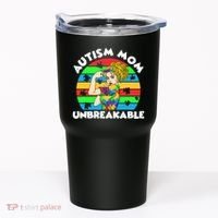 Autism Mom Unbreakable Tumbler thumb 0