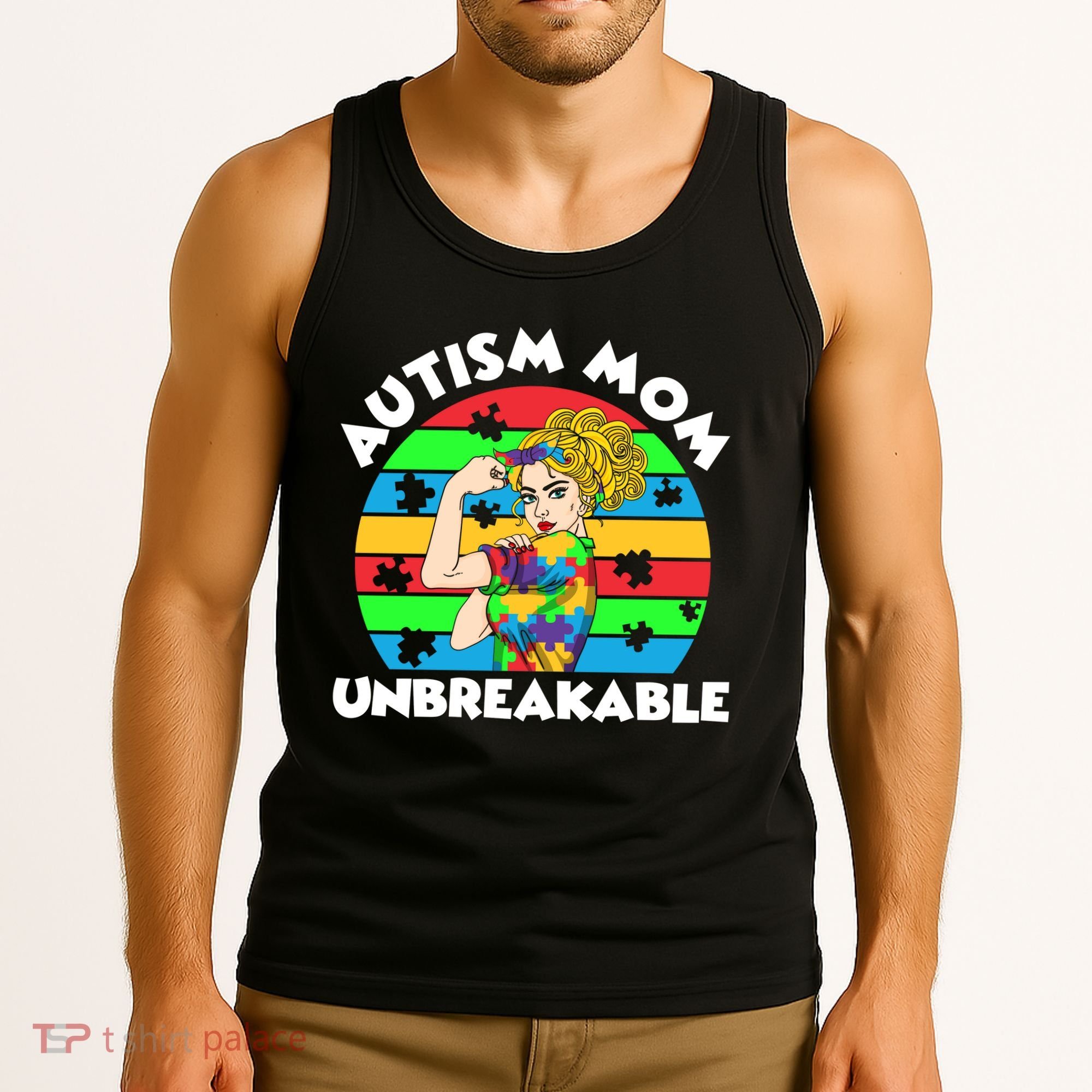 Autism Mom Unbreakable Tank Top