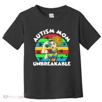 Autism Mom Unbreakable Toddler T-Shirt thumb 0