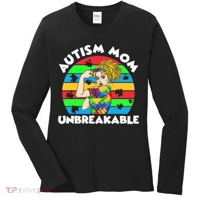 Autism Mom Unbreakable Women's Long Sleeve Shirt