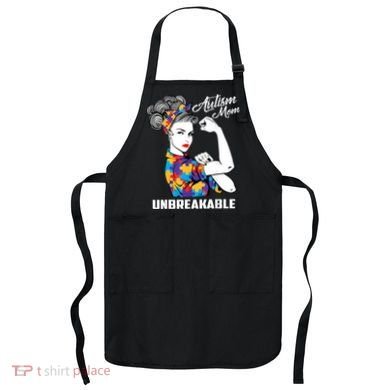 Autism Mom Unbreakable  Autism Awareness Gift  Apron