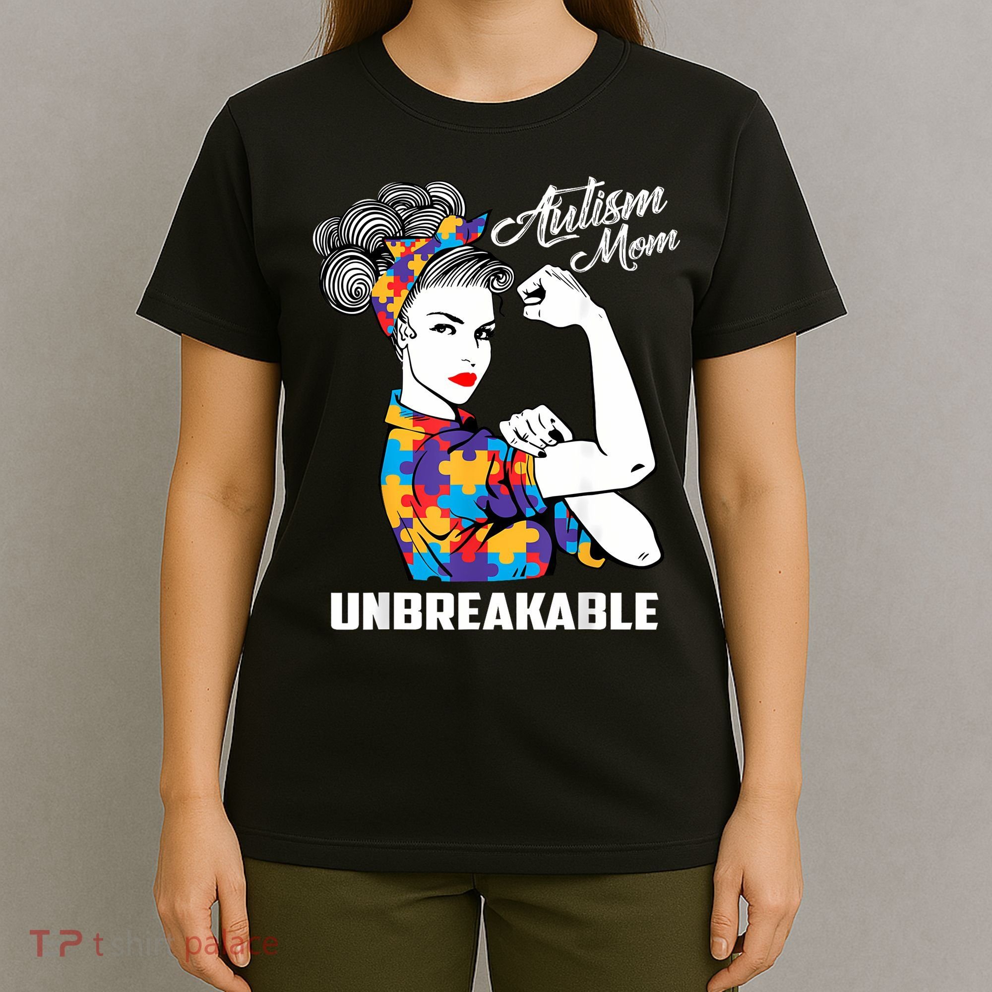 Autism Mom Unbreakable  Autism Awareness Gift  T-Shirt