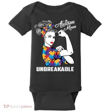 Autism Mom Unbreakable  Autism Awareness Gift  Baby Bodysuit