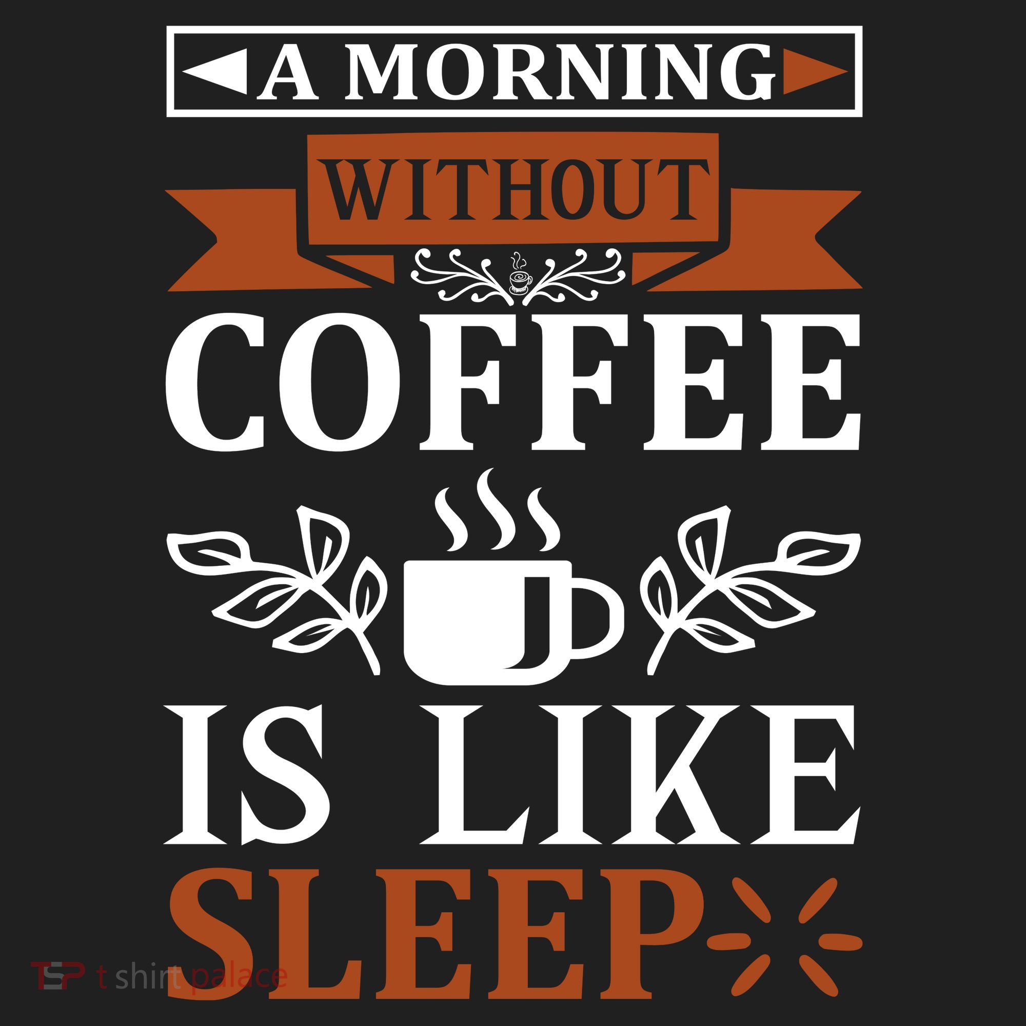 A Morning Without Coffee Is Like Sleep Women's Sweatshirt