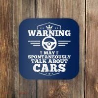 Auto Mechanic Warning I May Spontaneously Talk Cars Coaster thumb 0