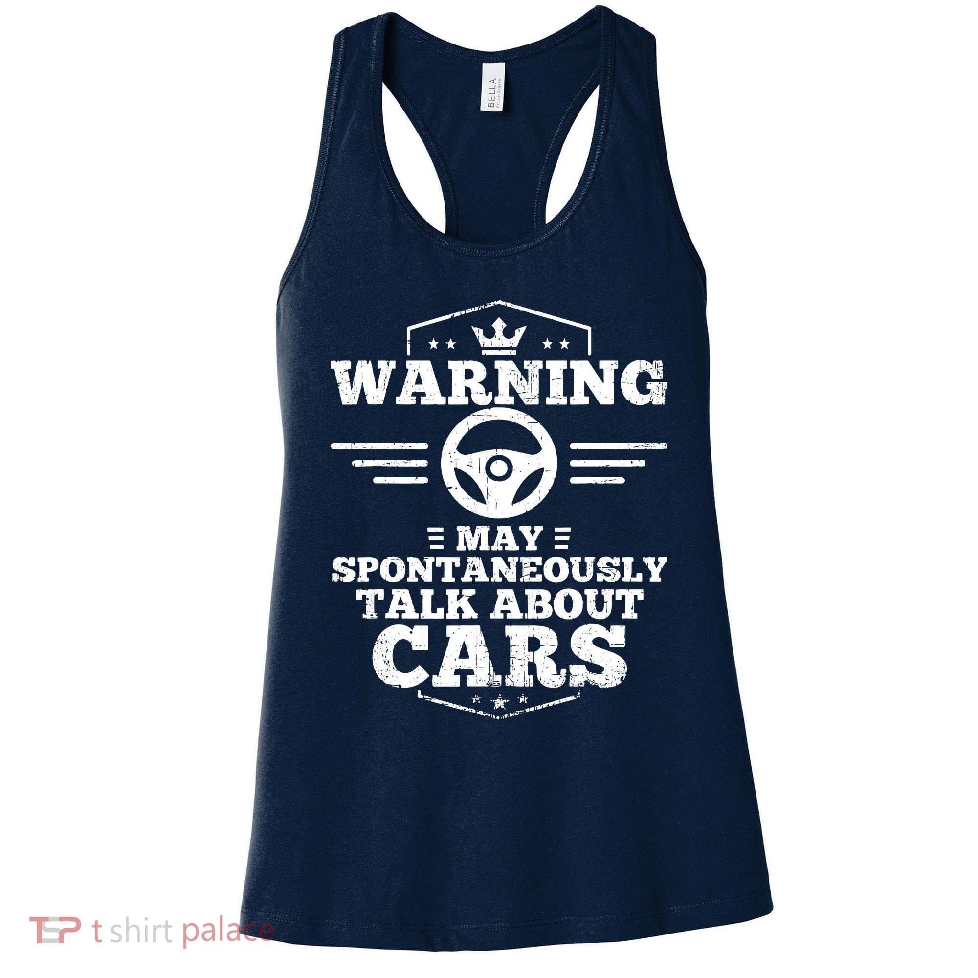 Auto Mechanic Warning I May Spontaneously Talk Cars Women's Tank Top