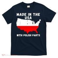 American Made With Polish Parts Polish Pride Poland USA T-Shirt thumb 0