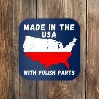 American Made With Polish Parts Polish Pride Poland USA Coaster thumb 0
