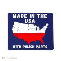 American Made With Polish Parts Polish Pride Poland USA Mousepad thumb 0