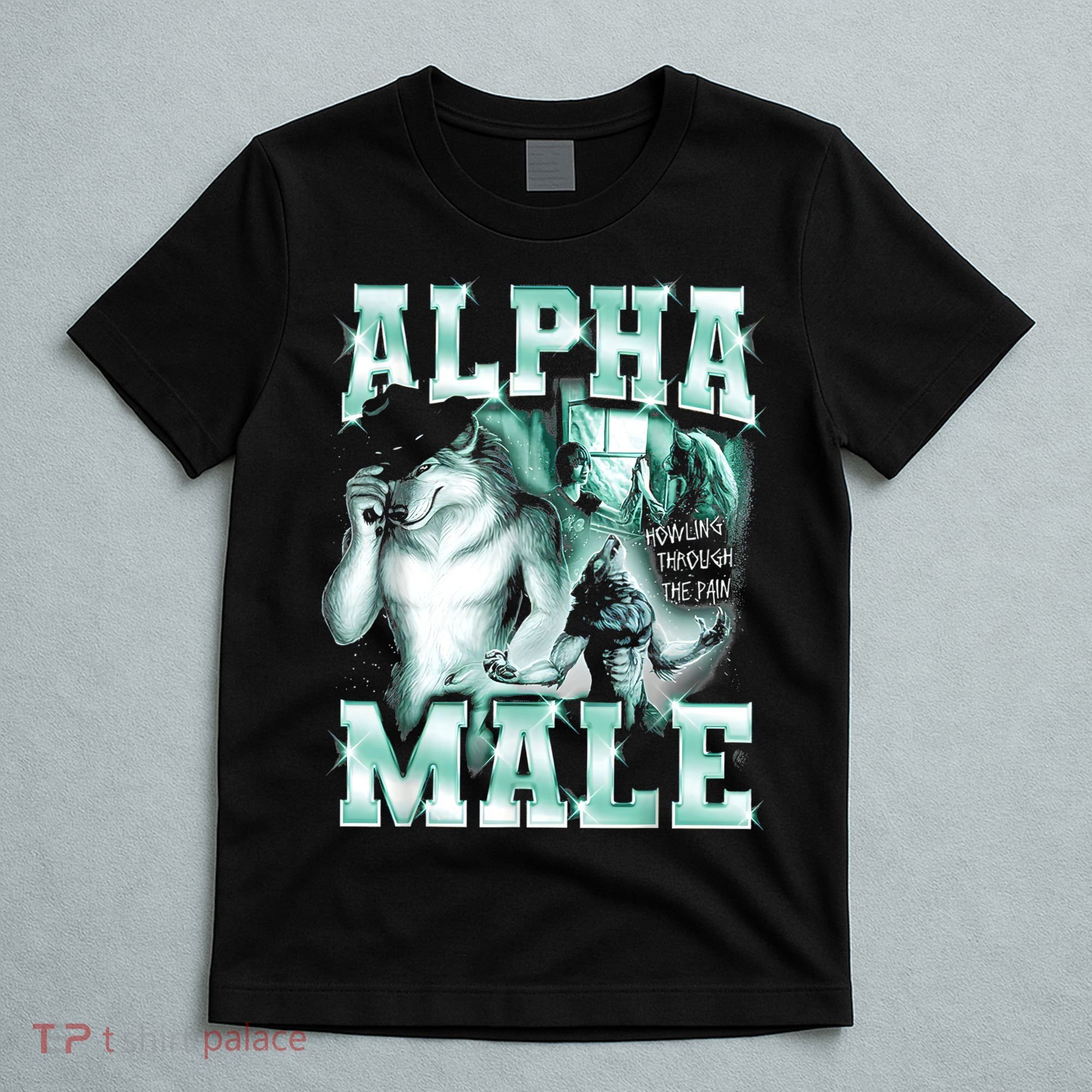 Alpha Male Wolf Meme T-Shirt