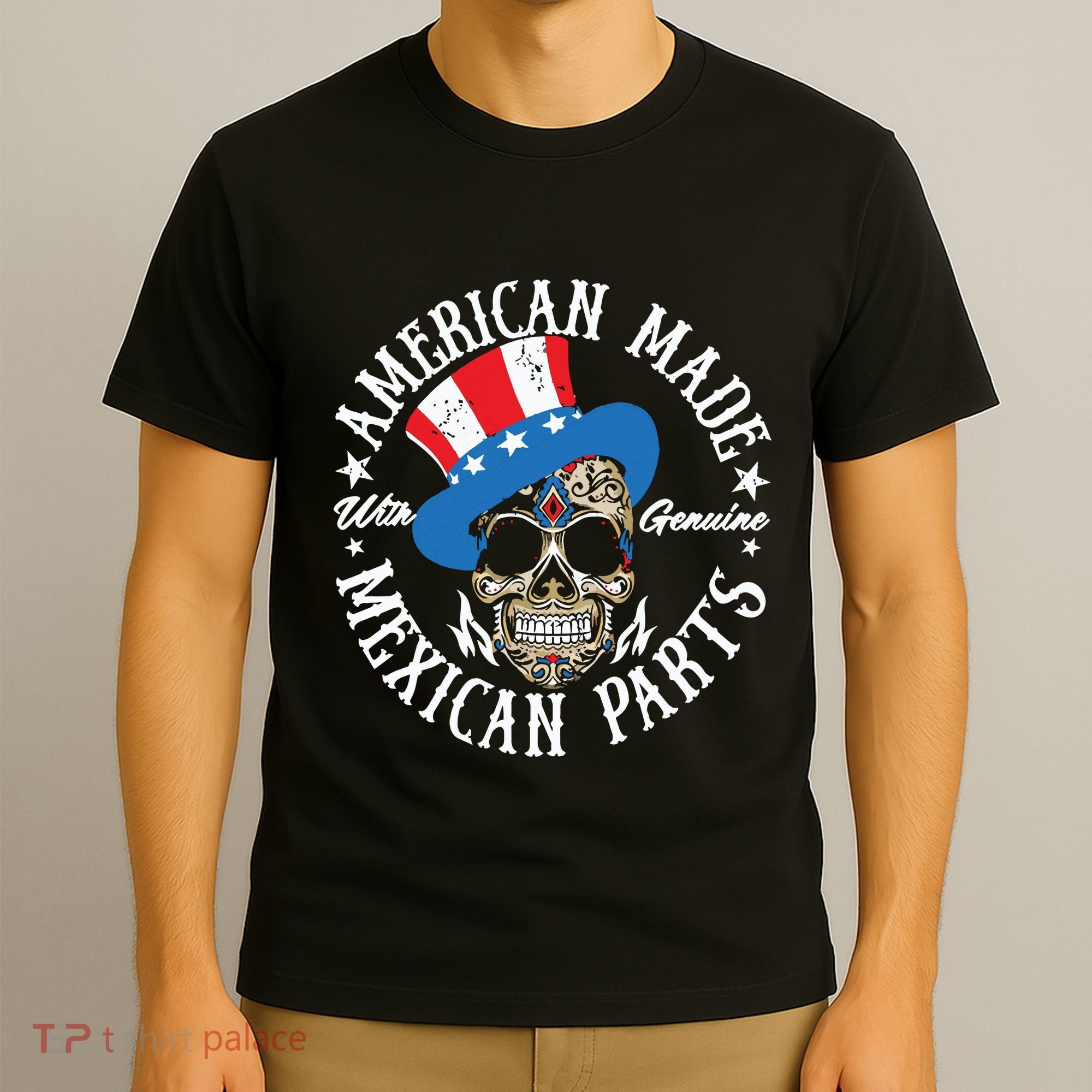 American Made With Genuine Mexican Parts Skull T-Shirt