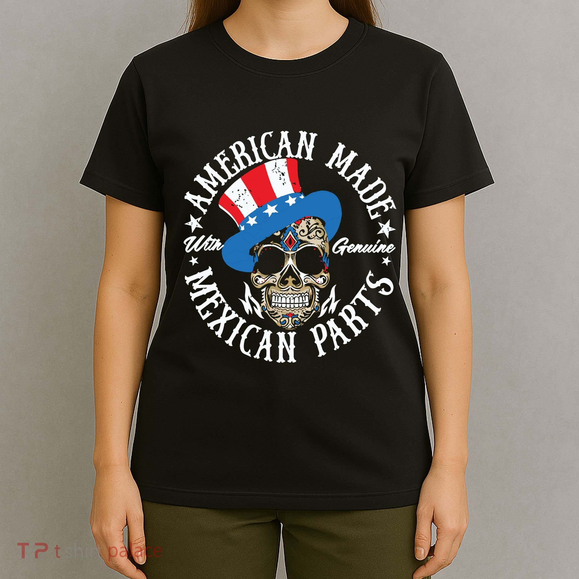 American Made With Genuine Mexican Parts Skull T-Shirt