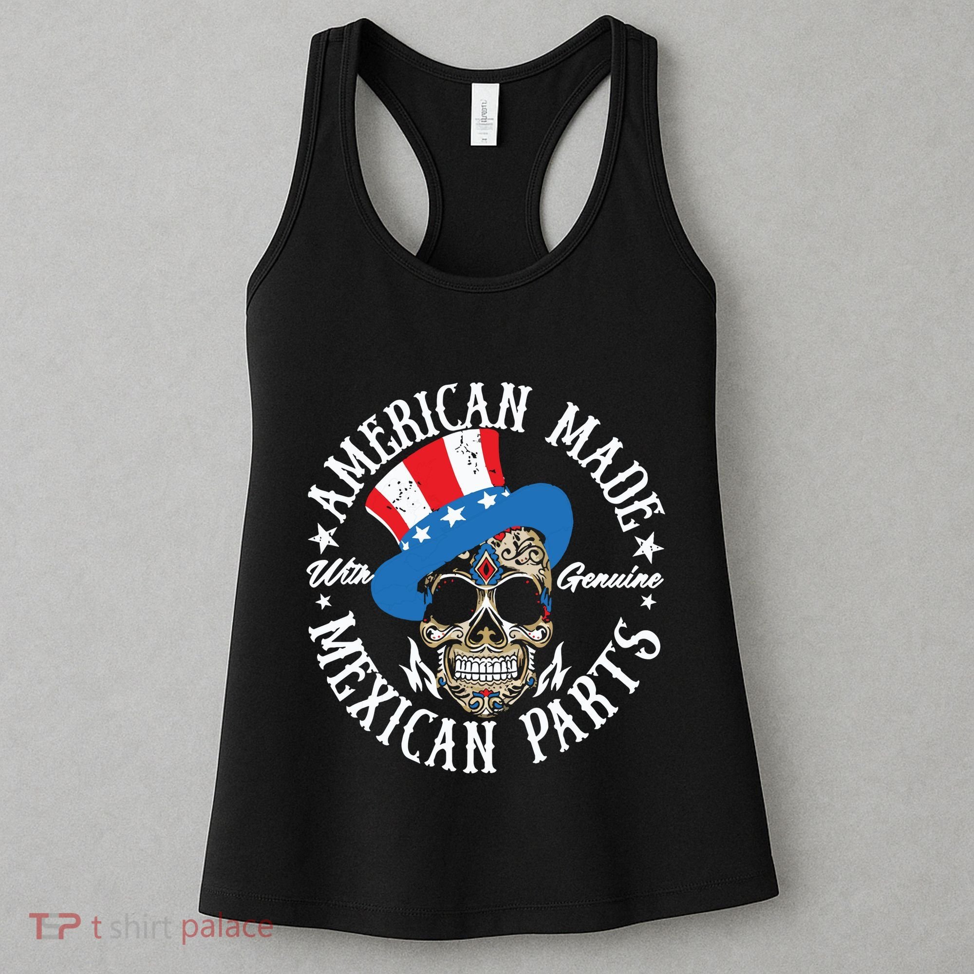American Made With Genuine Mexican Parts Skull Women's Tank Top